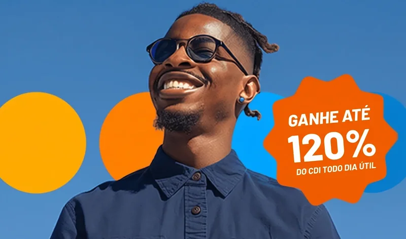 Homem sorrindo ao lado do selo Ganhe até 120% do CDI.